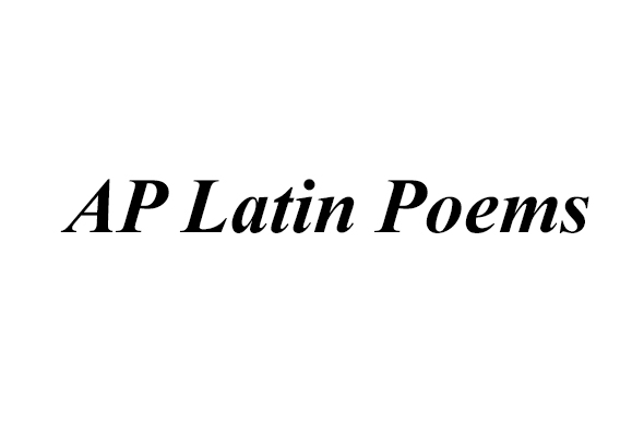 AP Latin Poems